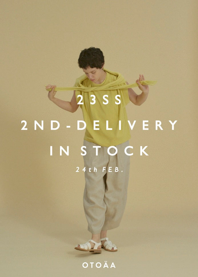 【TOPICS】23SS NEW IN STOCK. 2nd Delivery