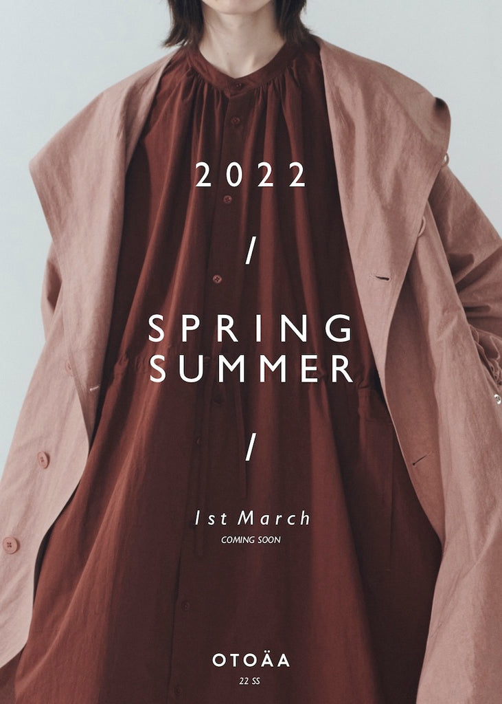 【TOPICS】2022 SPRING/SUMMER